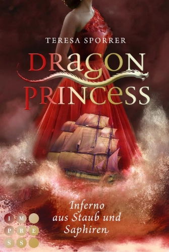 Buchcover und Innenansicht für das Buch: Dragon Princess 2: Inferno aus Staub und Saphiren