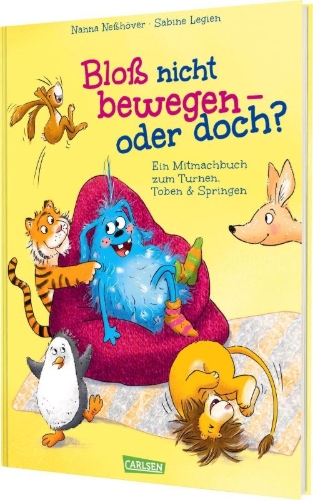 Buchcover und Innenansicht für das Buch: Bloß nicht bewegen - oder doch?