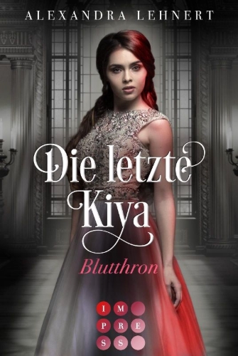 Buchcover und Innenansicht für das Buch: Die letzte Kiya 3: Blutthron