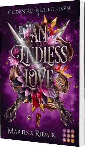 Buchcover und Innenansicht für das Buch: An Endless Love (Gildenjäger Chroniken 3)