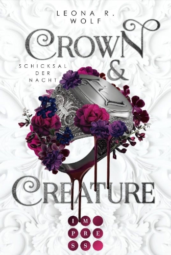 Buchcover und Innenansicht für das Buch: Crown & Creature - Schicksal der Nacht (Crown & Creature 2)