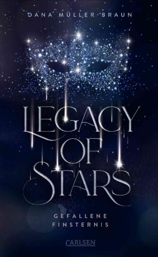 Buchcover und Innenansicht für das Buch: Legacy of Stars 2: Gefallene Finsternis