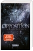 Buchcover und Innenansicht für das Buch: Opposition. A Lux Novel. Book Five