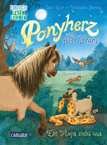 Buchcover und Innenansicht für das Buch: Ponyherz und Herr Franz: Ein Mops zieht aus