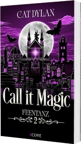 Buchcover und Innenansicht für das Buch: Call it magic 2: Feentanz