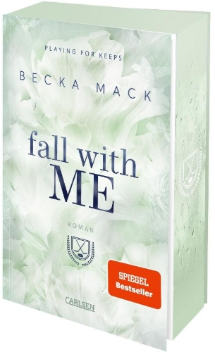 Buchcover und Innenansicht für das Buch: Fall With Me (Playing for Keeps 4)