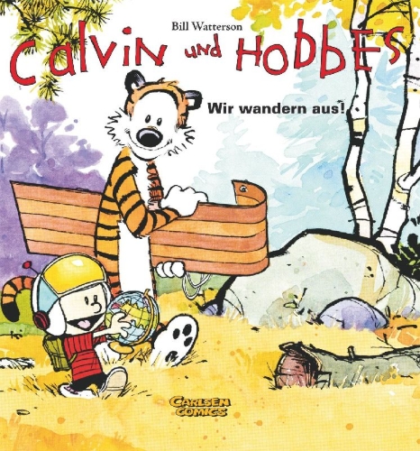 Buchcover und Innenansicht für das Buch: Calvin & Hobbes 03 - Wir wandern aus!