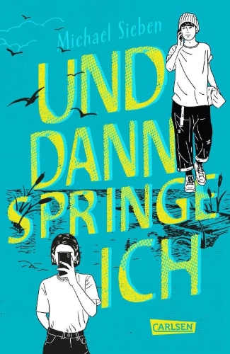 Buchcover und Innenansicht für das Buch: Und dann springe ich