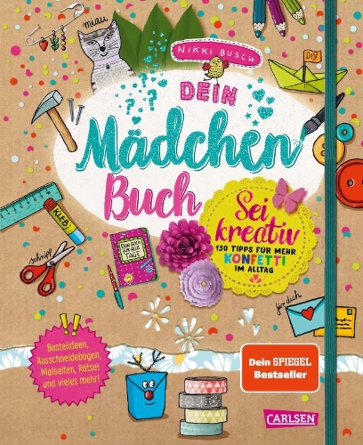 Buchcover und Innenansicht für das Buch: #buch4you: Dein Mädchenbuch: Sei kreativ