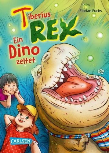 Buchcover und Innenansicht für das Buch: Tiberius Rex 3: Ein Dino zeltet