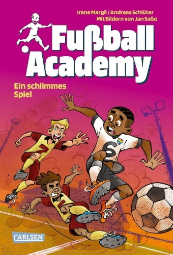 Buchcover und Innenansicht für das Buch: Fußball Academy 6: Ein schlimmes Spiel