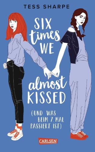 Buchcover und Innenansicht für das Buch: Six Times We Almost Kissed (and One Time We Did)