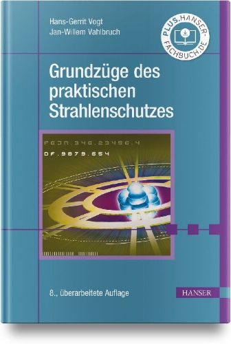 Buchcover und Innenansicht für das Buch: Grundzüge des praktischen Strahlenschutzes