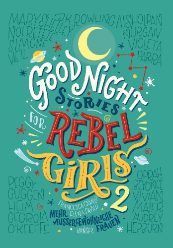 Buchcover und Innenansicht für das Buch: Good Night Stories for Rebel Girls 2