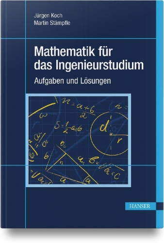 Buchcover und Innenansicht für das Buch: Mathematik für das Ingenieurstudium