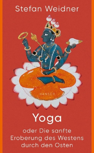 Buchcover und Innenansicht für das Buch: Yoga oder Die sanfte Eroberung des Westens durch den Osten