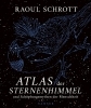 Buchcover und Innenansicht für das Buch: Schrott, R: Atlas der Sternenhimmel und Schöpfungsmythen der