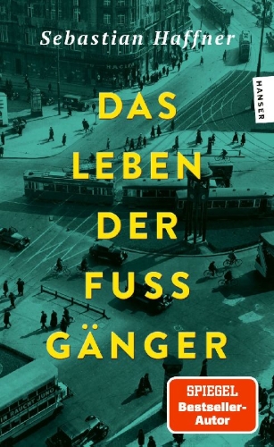 Buchcover und Innenansicht für das Buch: Das Leben der Fußgänger