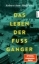 Buchcover und Innenansicht für das Buch: Das Leben der Fußgänger