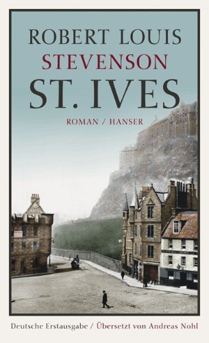 Buchcover und Innenansicht für das Buch: St. Ives: Being The Adventures of a French Prisoner in England