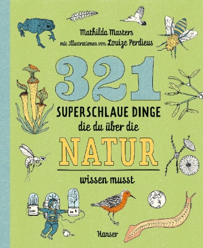 Buchcover und Innenansicht für das Buch: 321 superslimme dingen die je moet weten over natuur
