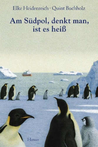 Buchcover und Innenansicht für das Buch: Am Südpol, denkt man, ist es heiß