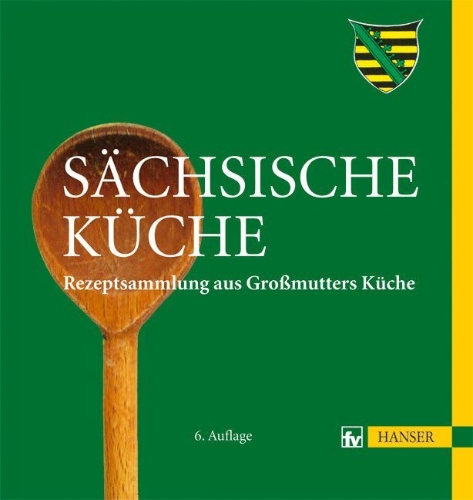 Buchcover und Innenansicht für das Buch: Sächsische Küche