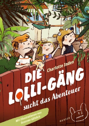 Buchcover und Innenansicht für das Buch: Die Lolli-Gäng sucht das Abenteuer