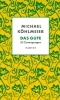 Buchcover und Innenansicht für das Buch: Das Gute