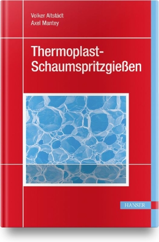 Buchcover und Innenansicht für das Buch: Schaumspritzgießen