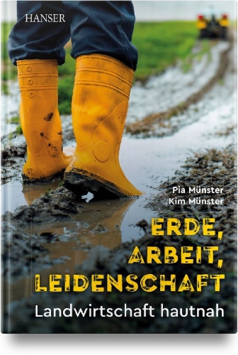 Buchcover und Innenansicht für das Buch: Erde, Arbeit, Leidenschaft