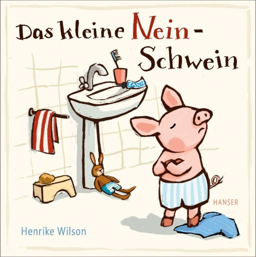 Buchcover und Innenansicht für das Buch: Das kleine Nein-Schwein