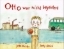 Buchcover und Innenansicht für das Buch: Otto war nicht begeistert