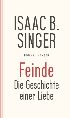 Buchcover und Innenansicht für das Buch: Feinde, die Geschichte einer Liebe