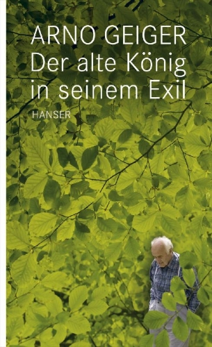 Buchcover und Innenansicht für das Buch: Der alte König in seinem Exil
