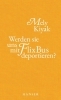 Buchcover und Innenansicht für das Buch: Werden sie uns mit FlixBus deportieren?