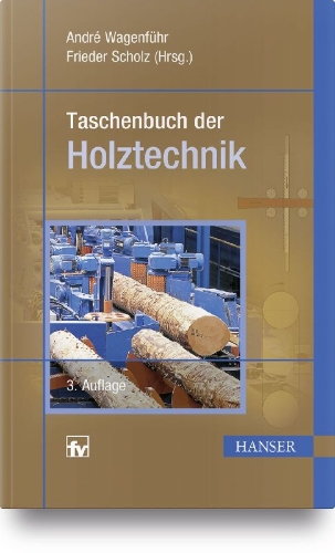 Buchcover und Innenansicht für das Buch: Taschenbuch der Holztechnik