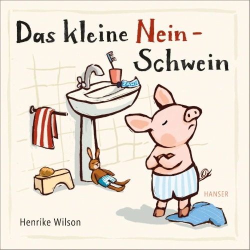 Buchcover und Innenansicht für das Buch: Das kleine Nein-Schwein
