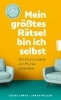 Buchcover und Innenansicht für das Buch: Mein größtes Rätsel bin ich selbst