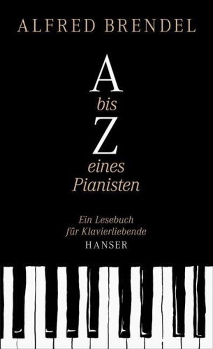 Buchcover und Innenansicht für das Buch: A bis Z eines Pianisten