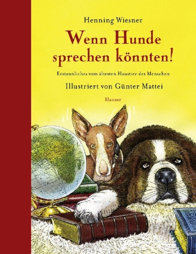 Buchcover und Innenansicht für das Buch: Wenn Hunde sprechen könnten!