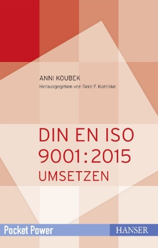 Buchcover und Innenansicht für das Buch: DIN EN ISO 9001:2015 umsetzen