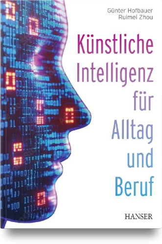 Buchcover und Innenansicht für das Buch: Künstliche Intelligenz für Alltag und Beruf