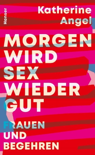 Buchcover und Innenansicht für das Buch: TOMORROW SEX WILL BE GOOD AGAIN