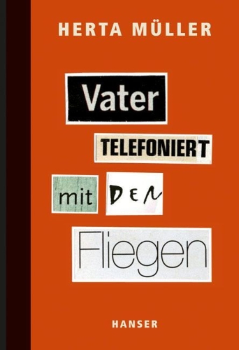 Buchcover und Innenansicht für das Buch: Vater telefoniert mit den Fliegen