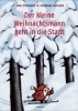 Buchcover und Innenansicht für das Buch: Der kleine Weihnachtsmann geht in die Stadt (Pappbilderbuch)