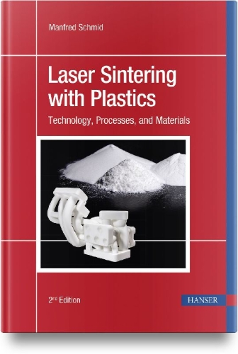 Buchcover und Innenansicht für das Buch: Laser Sintering with Plastics