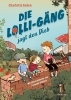 Buchcover und Innenansicht für das Buch: Die Lolli-Gäng jagt den Dieb