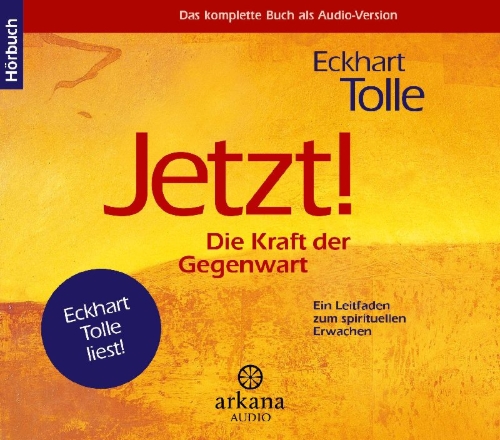 Buchcover und Innenansicht für das Buch: Jetzt! Die Kraft der Gegenwart - Hörbuch