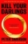 Buchcover und Innenansicht für das Buch: Kill Your Darlings